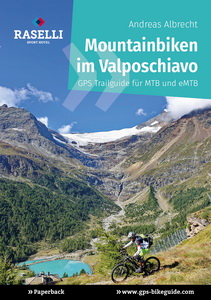 Mountainbiken im Valposchiavo